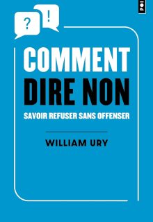 Comment dire non: Savoir refuser sans offenser-Librairie-Ambulante-Algerie-Vente-Livres