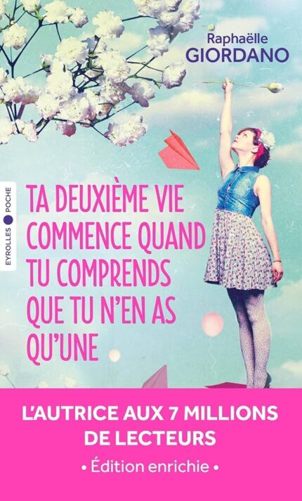 Ta deuxième vie commence quand tu comprends que tu n'en as qu'une
