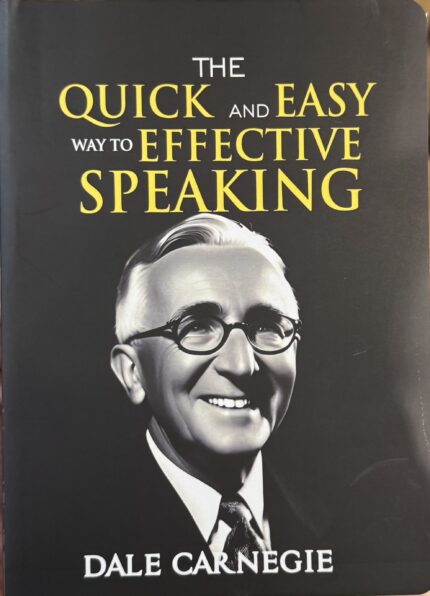 The quick and easy way to effective speaking
