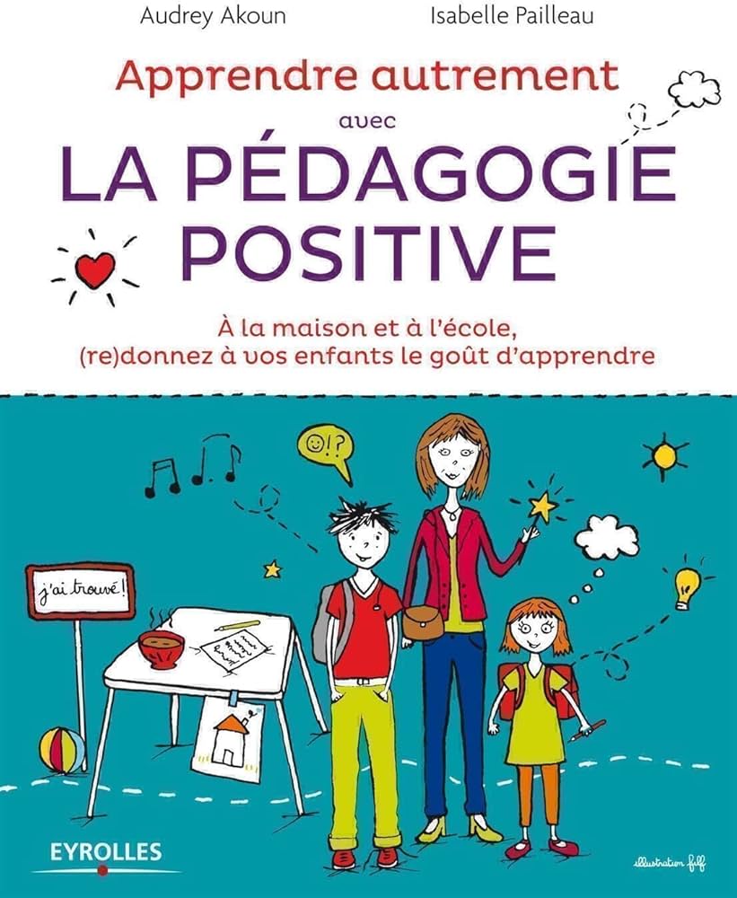 71TEEKS-LYL._AC_UF1000,1000_QL80_ Apprendre autrement avec la pédagogie positive – Image 1