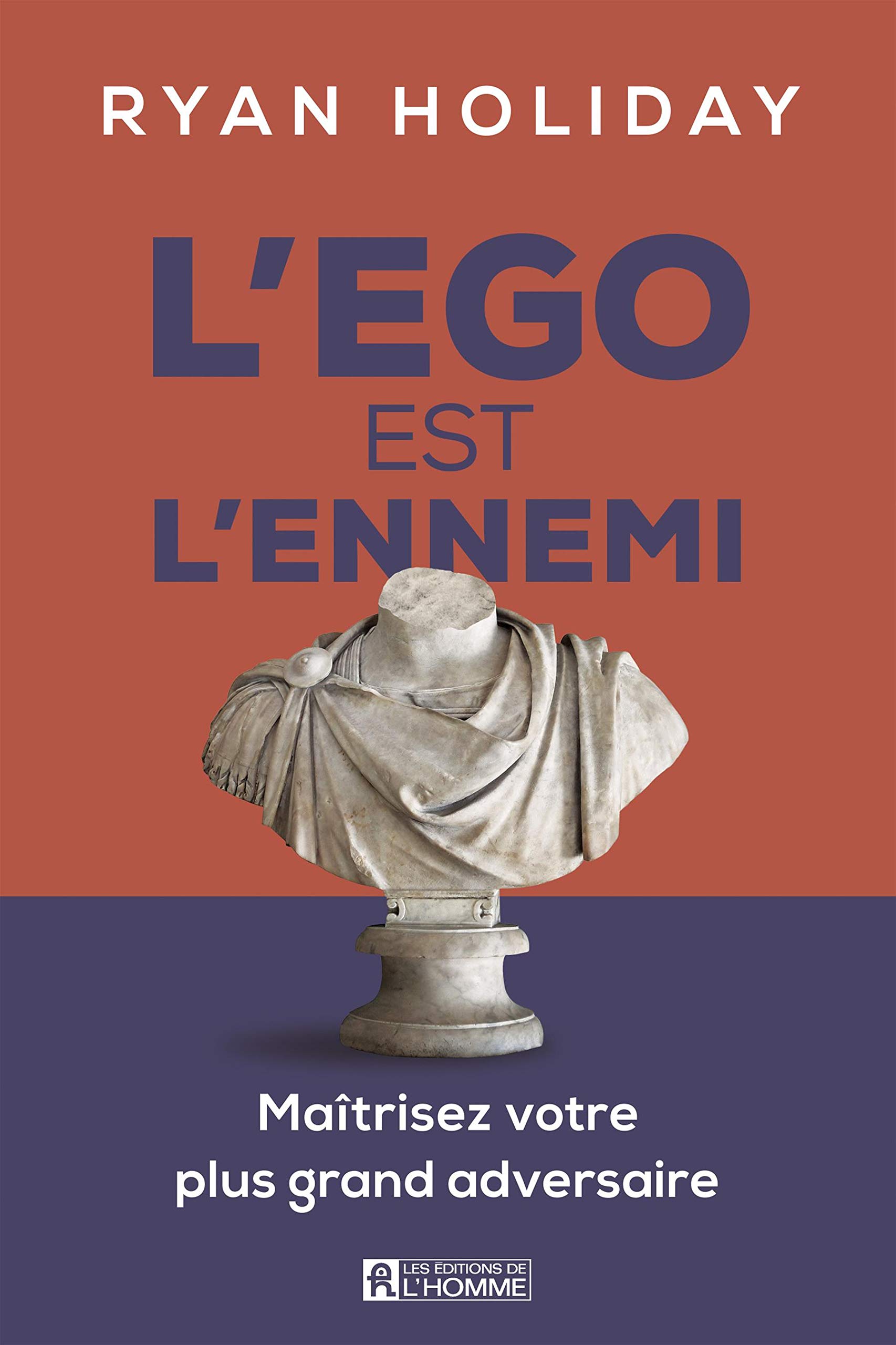 71azcgwlsTL L'ego est l'ennemi: Maîtrisez votre plus grand adversaire – Image 1