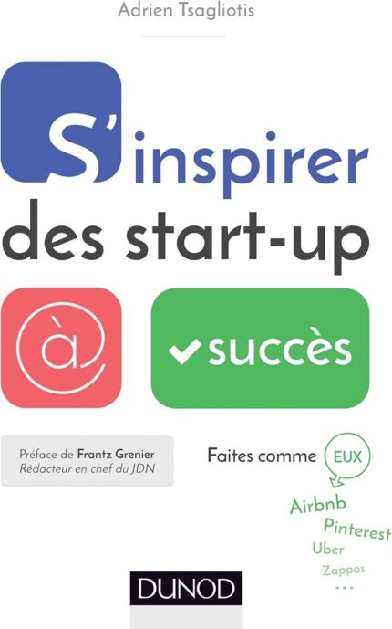 S'inspirer des start-up à succès